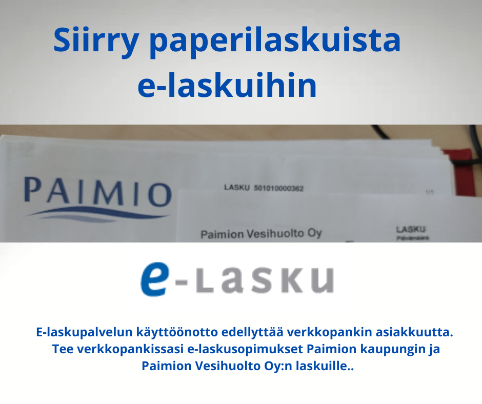 Pikkukuvat kahdesta paperilaskusta sekä teksti Siirry paperilaskuista e-laskuihin.