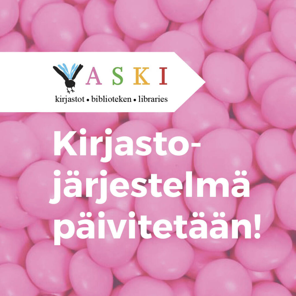 Kirjastojärjestelmän päivitysilmoitus.