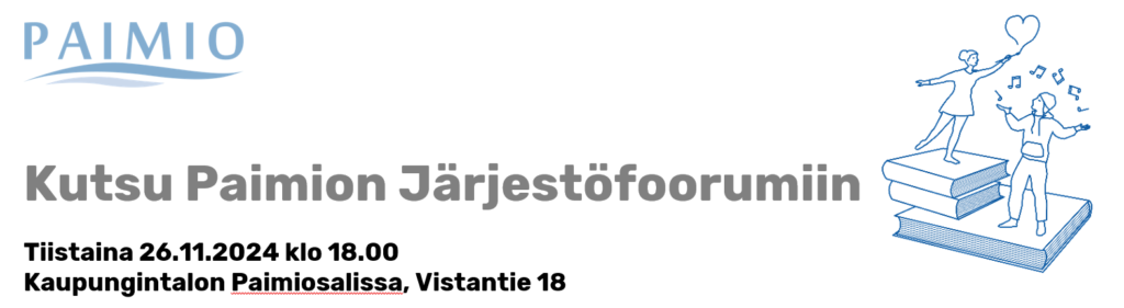 Paimion logo, piirroshahmoja sekä teksti Kutsu Järjestöfoorumiin tiistaina 26.11. klo 18 Paimiosalissa.