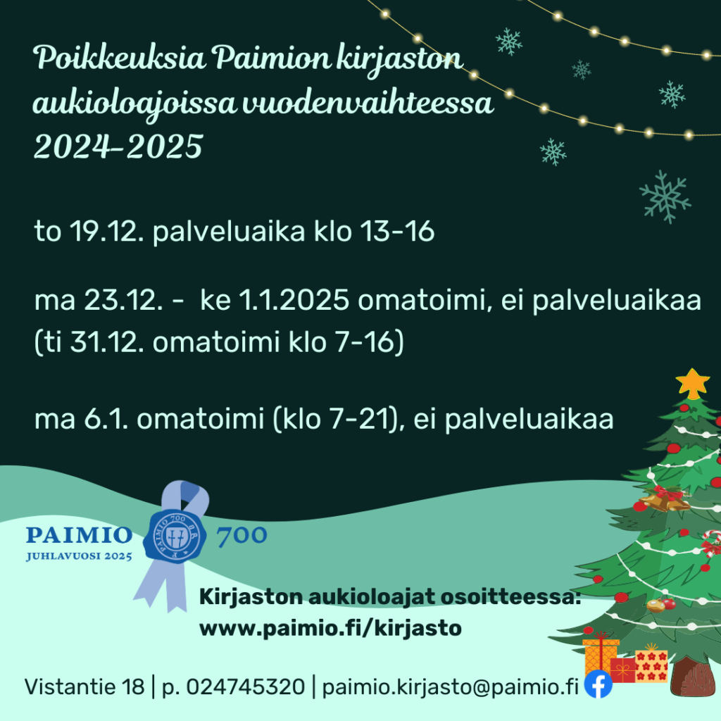 Poikkeuksia kirjaston aukioloajoissa vuodenvaihteessa 2024-2025 -mainos.