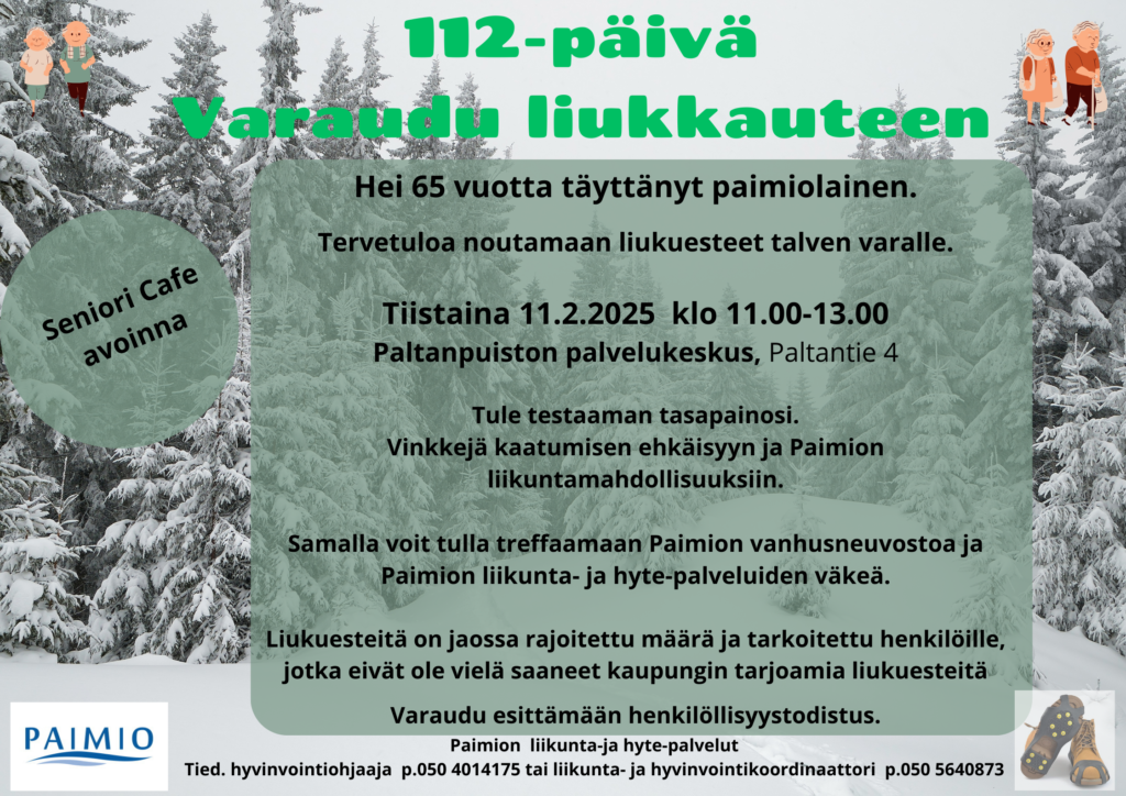 Taustalla talvinen metsämaisema. Etualalla tietoa Paltanpuiston palvelukeskuksessa järjestettävästä 112-päivästä sekä Varaudu loikkauteen -tapahtumasta.